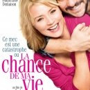 La chance de ma vie